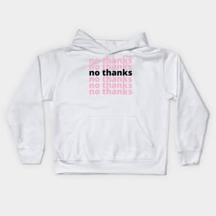 no thanks Kids Hoodie